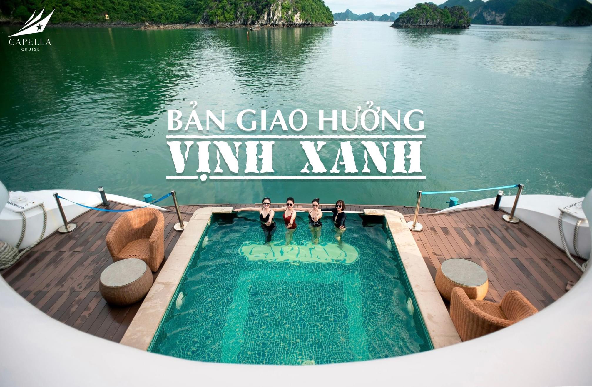 Du thuyền Capella Cruise 5 sao Lan Hạ 1 Bản giao hưởng vịnh xanh