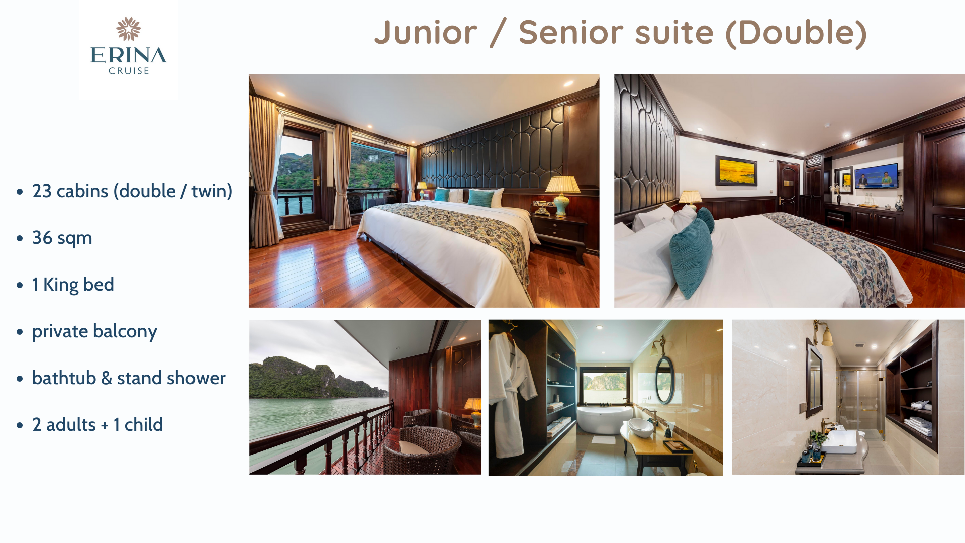 Du thuyền Erina cruise 5 sao vịnh Lan Hạ 7 Hạng Junior/ Senior DBL 1 giường lớn du thuyền 5* Erina cruise vịnh Lan Hạ