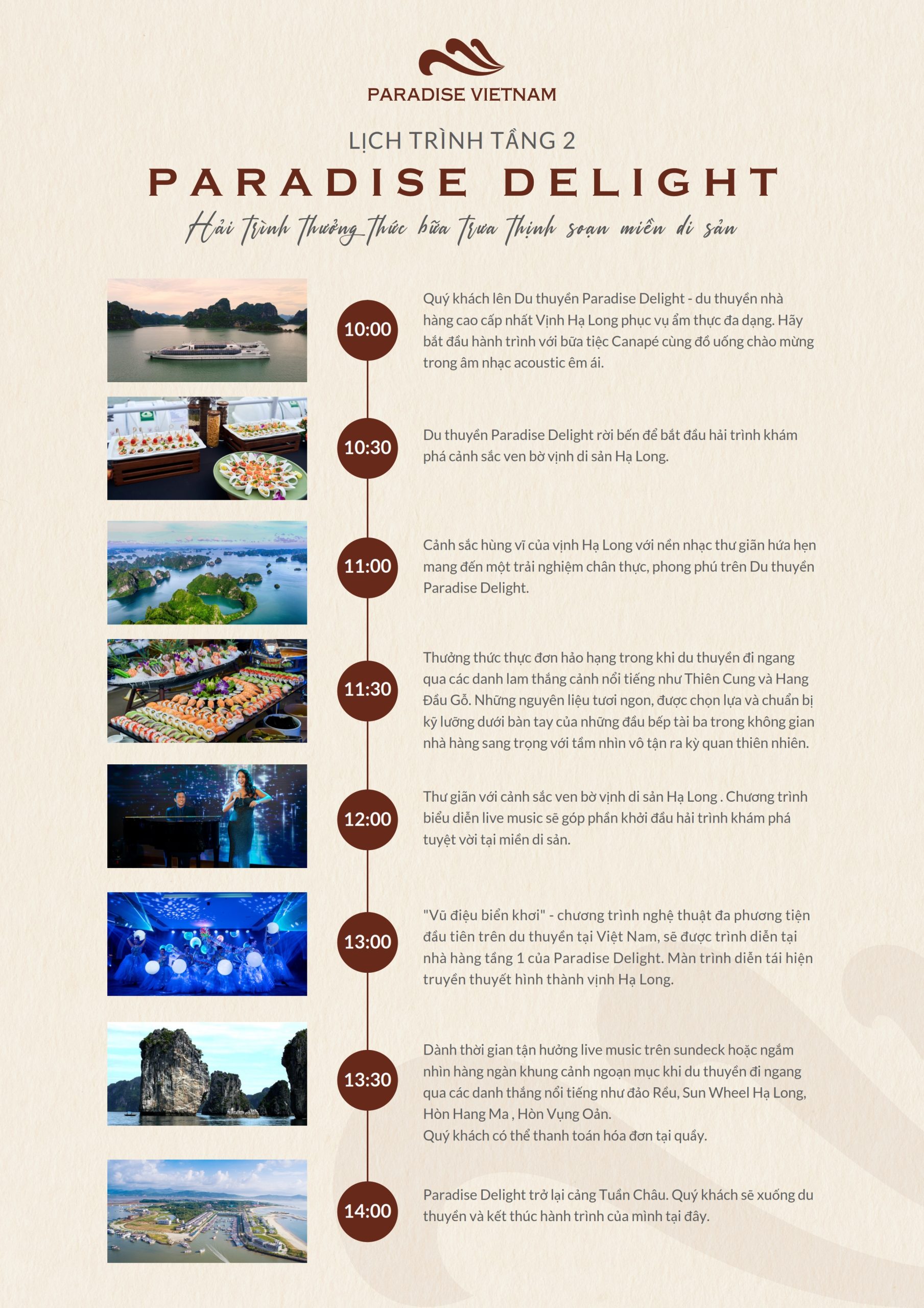 Du thuyền nhà hàng Paradise Delight Hạ Long 12 Lịch trình du thuyền nhà hàng Paradise Delight dining cruise Hạ long tầng 2 buổi trưa