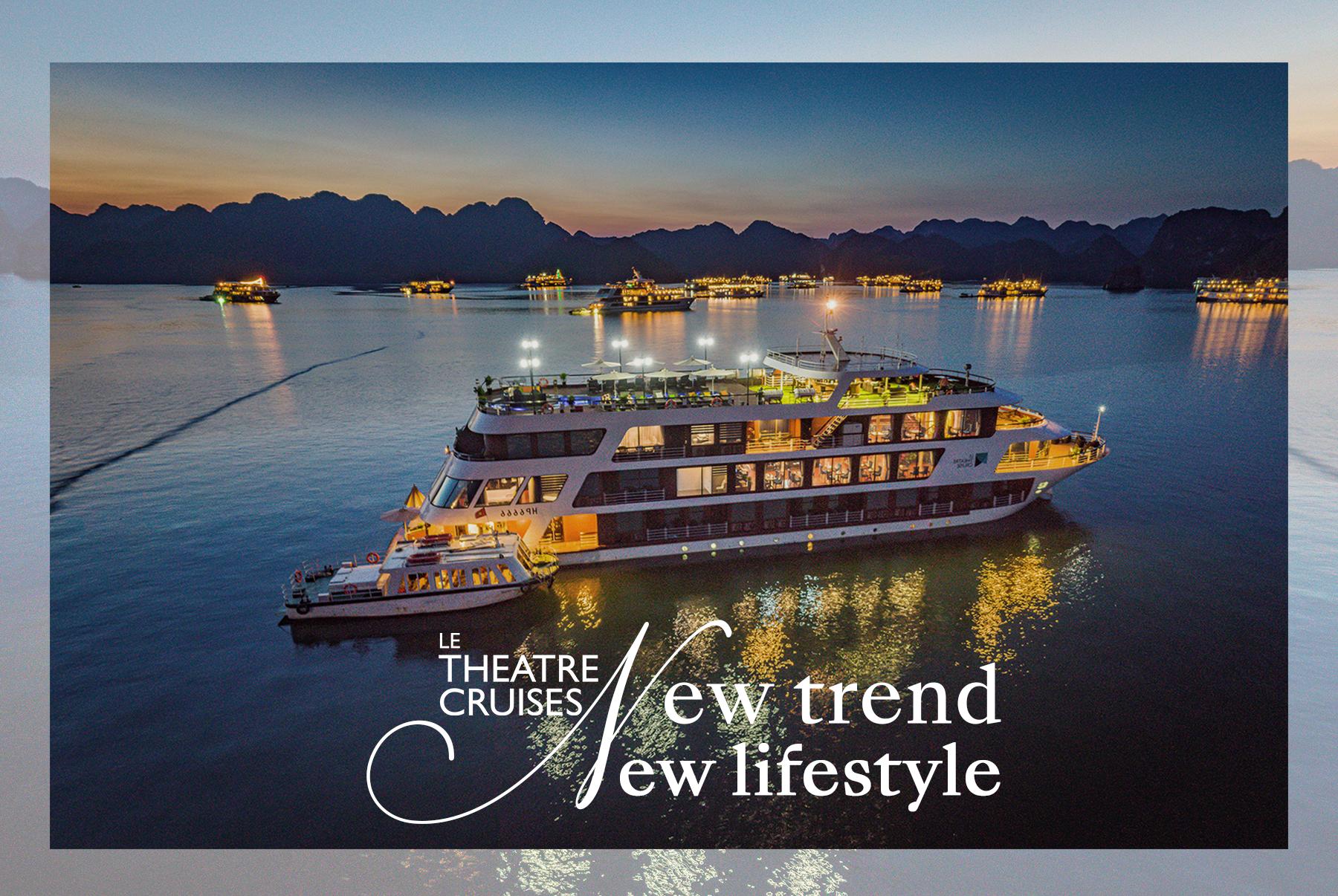 Du thuyền Le Theatre cruise 5 sao Lan Hạ 2 xu hướng thăm quan vịnh Hạ Long Lan Hạ mới trên tàu 5 sao