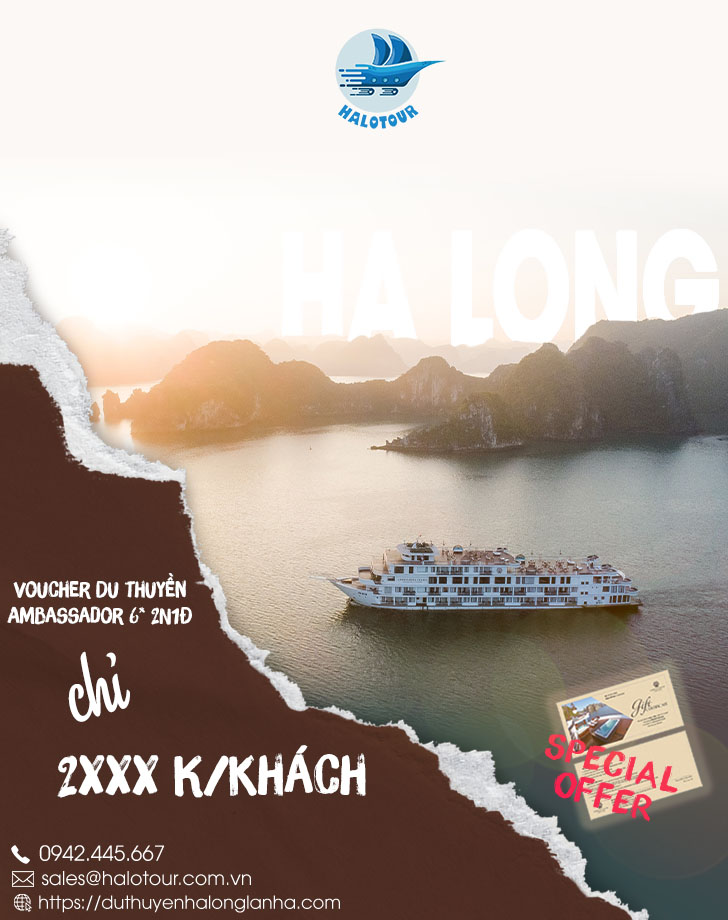 Kinh nghiệm đi du thuyền ngủ đêm 2023 mới nhất cần phải biết 19 Voucher du thuyền ngủ đêm vịnh Hạ Long Ambassador cruise tiêu chuẩn 6* giá rẻ của Halotour