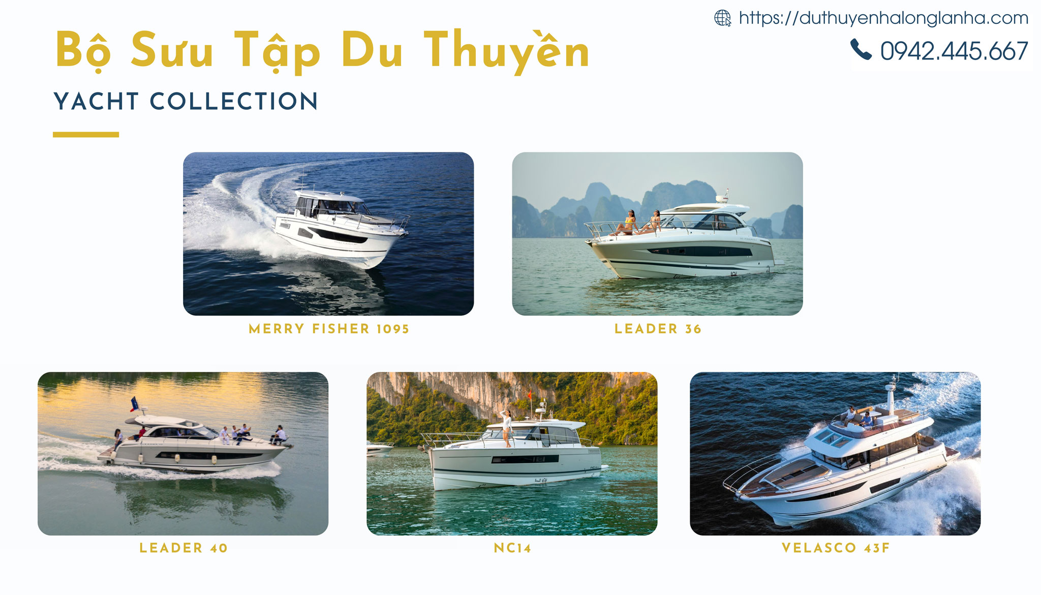 Du thuyền cá nhân hạng sang cho thuê tại Hạ Long 10 Các loại du thuyền cá nhân cao cấp hiện đang được cho thuê của Vietyacht ở Việt Nam