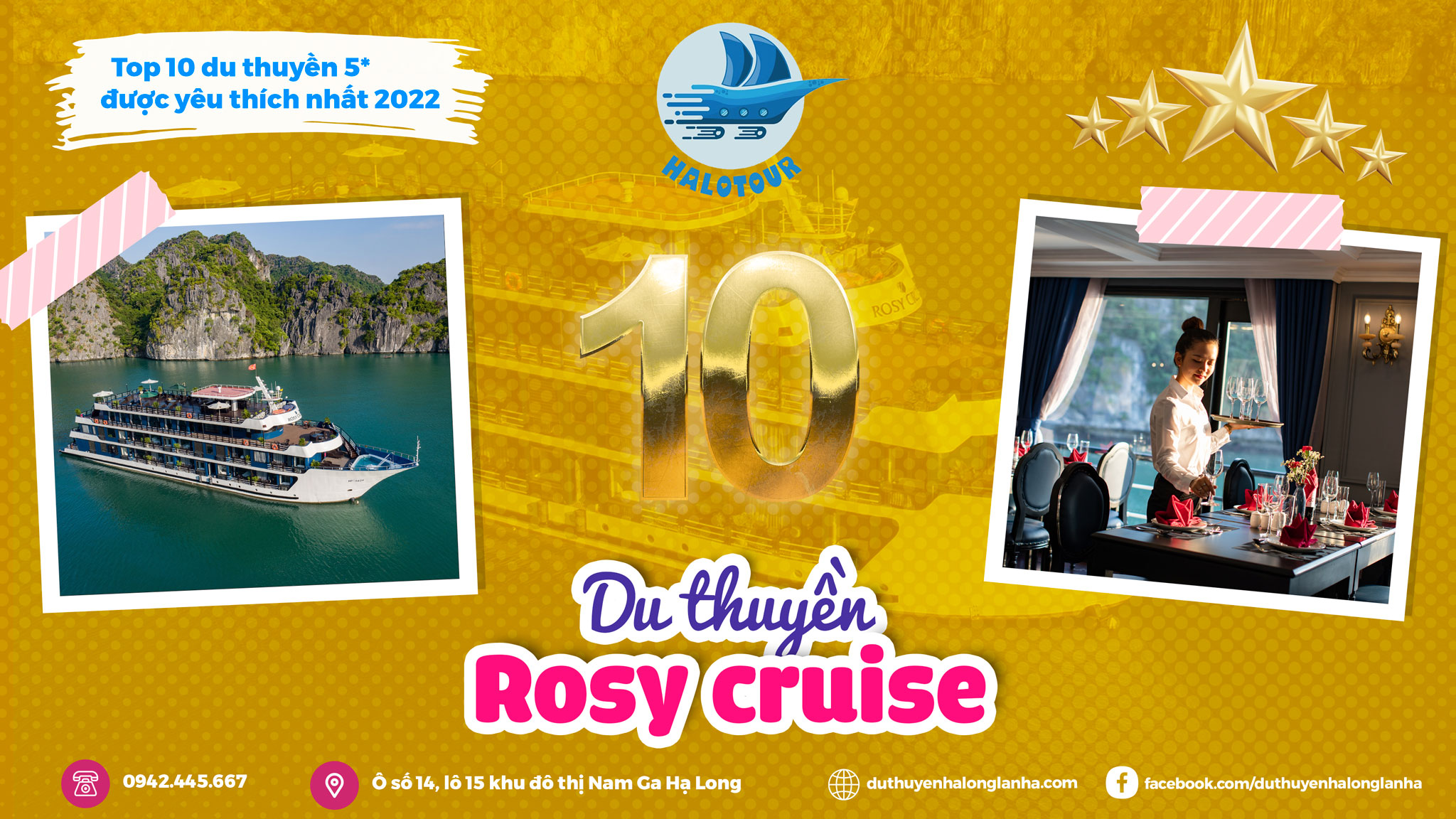 Du thuyền Rosy cruise được bình chọn là 1 trong 10 du thuyền ngủ đêm 5* vịnh Hạ Long - vịnh Lan Hạ được du khách yêu thích nhất 2022