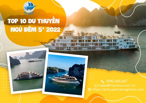 Top 10 du thuyền ngủ đêm được yêu thích nhất 2022
