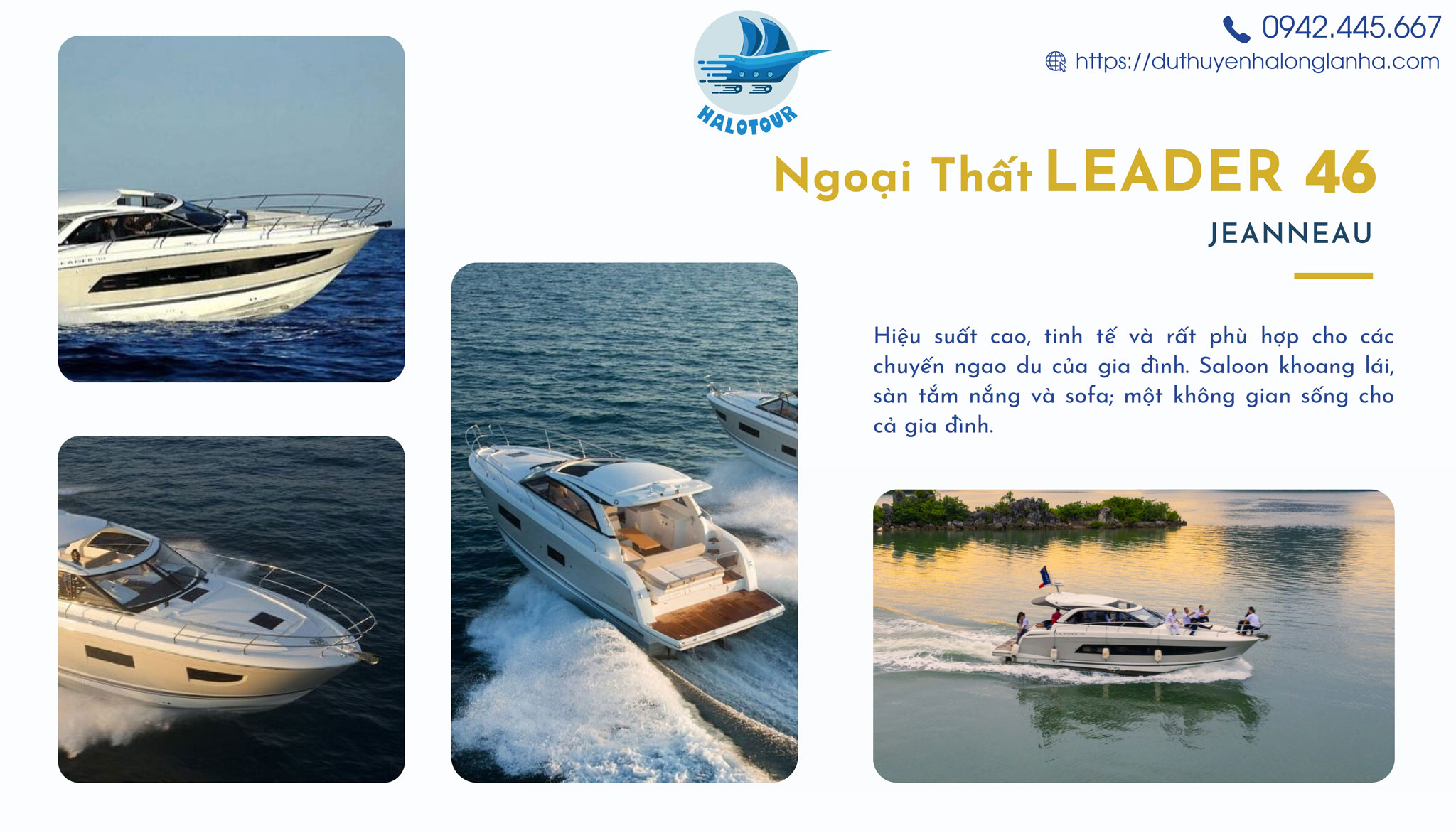 Du thuyền cá nhân hạng sang cho thuê tại Hạ Long 24 bên ngoài cực kỳ ấn tượng của du thuyền leader 46