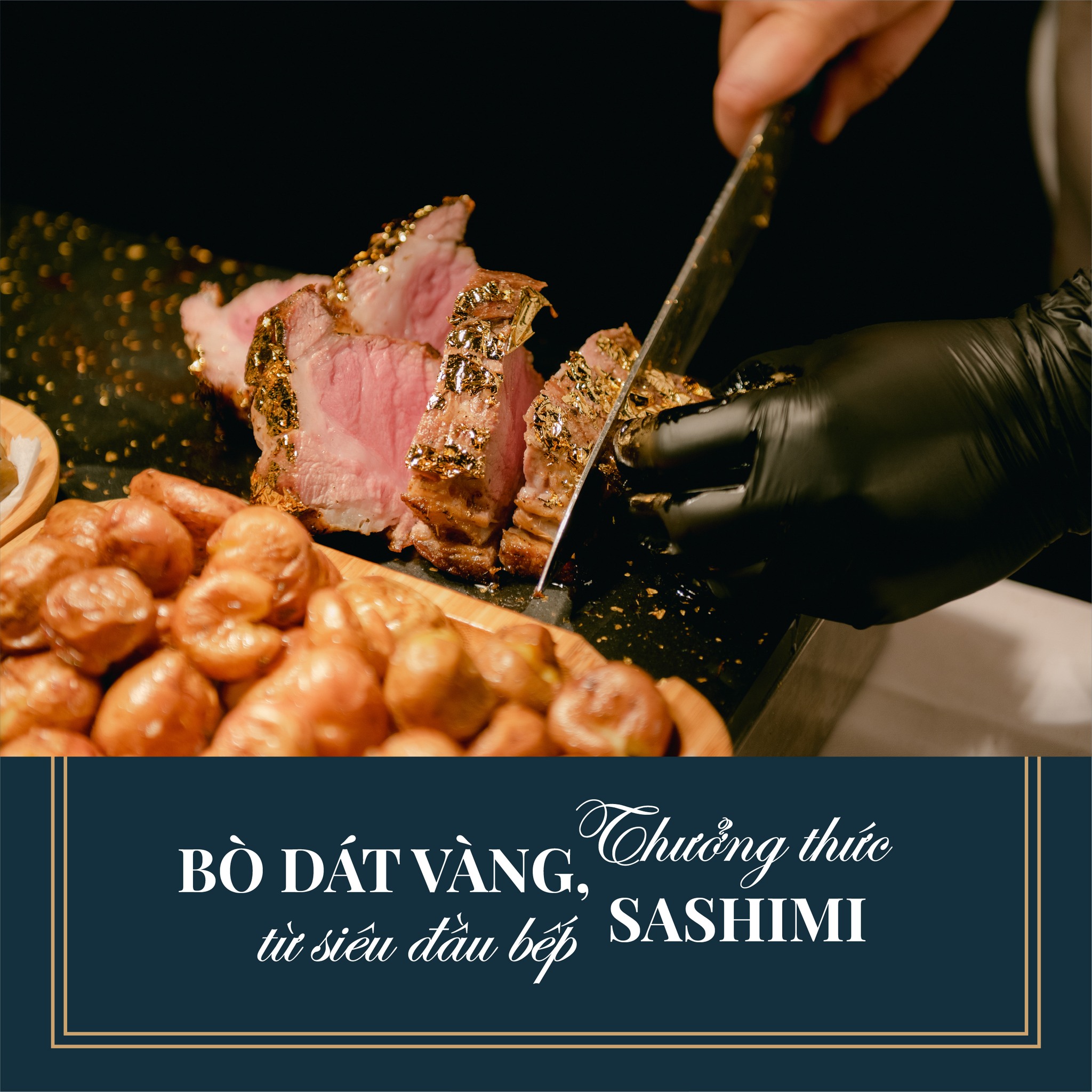 Du thuyền ăn tối 5 sao Ambassador Dinner cruise 5 Bò dát vàng và Sashimi là 2 món được yêu thích nhất trên du thuyền trong ngày Ambassador II