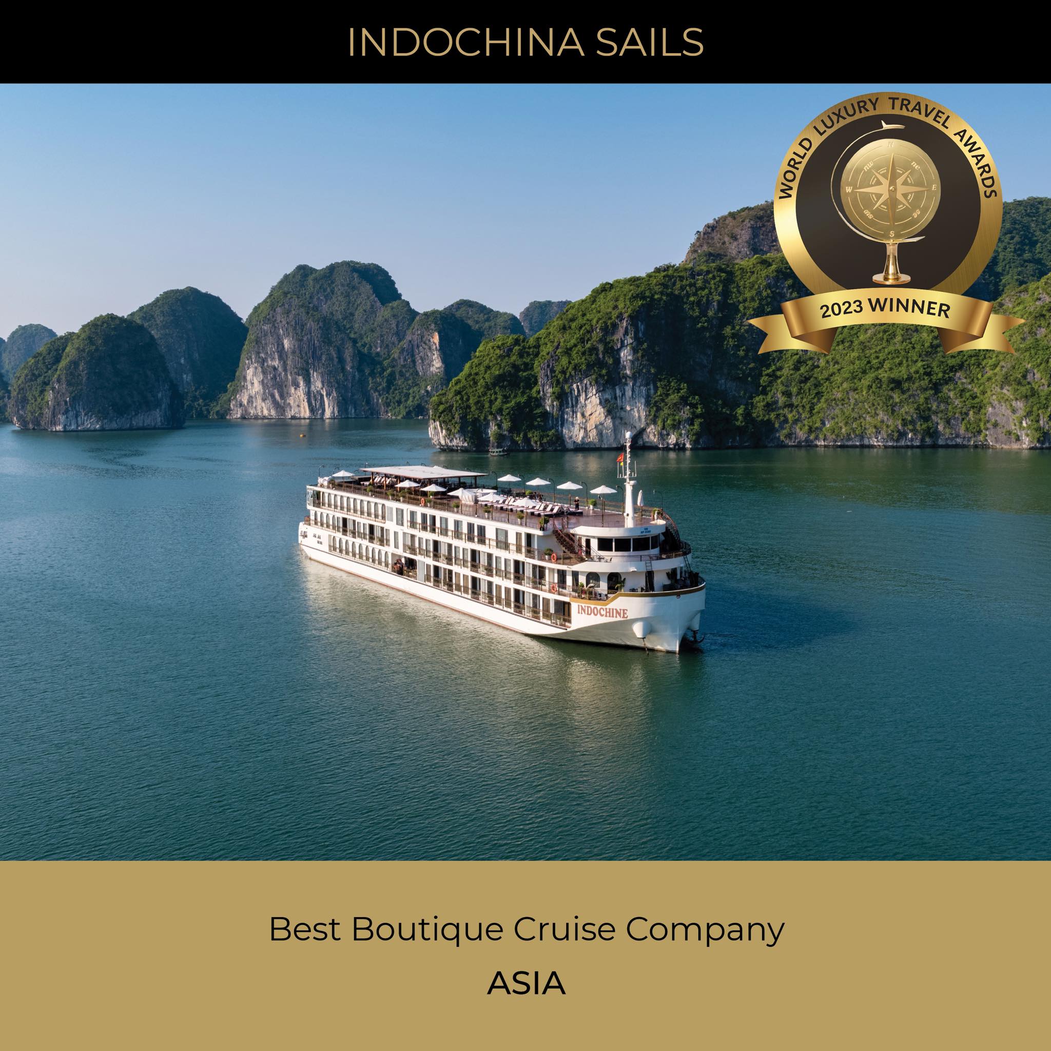 Indochina Sails dành giải thưởng World Luxury Travel Awards 2023 đang sở hữu 2 siêu du thuyền là Indochine Lan Hạ và Du thuyền Indochine Premium Hạ Long