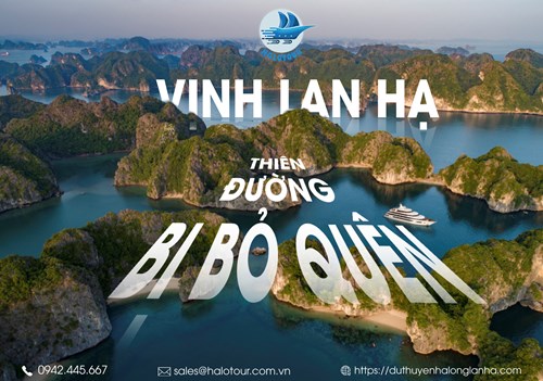 Vịnh Lan Hạ - thiên đường bị bỏ quên