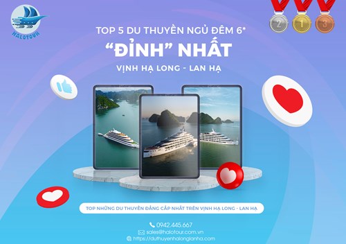 Top 5 du thuyền ngủ đêm 6 sao đẳng cấp nhất