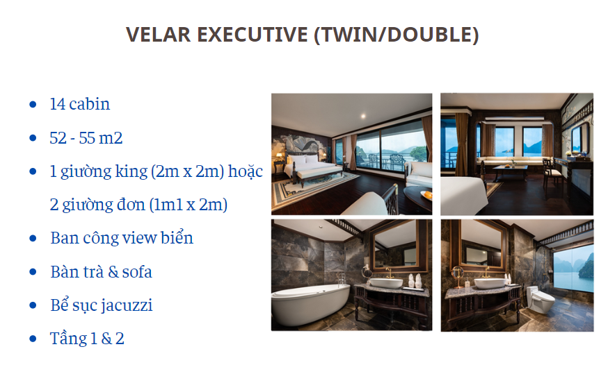 Du thuyền Velar Of The Seas 5 sao Vịnh Lan Hạ 12 Thông tin hạng phòng Executive du thuyền Velar of the sea